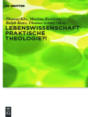 cover image of Lebenswissenschaft Praktische Theologie?!